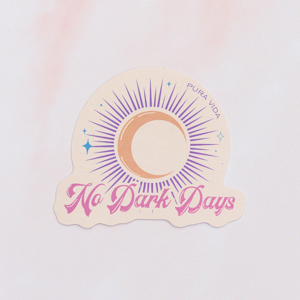 No Dark Days Sticker 2